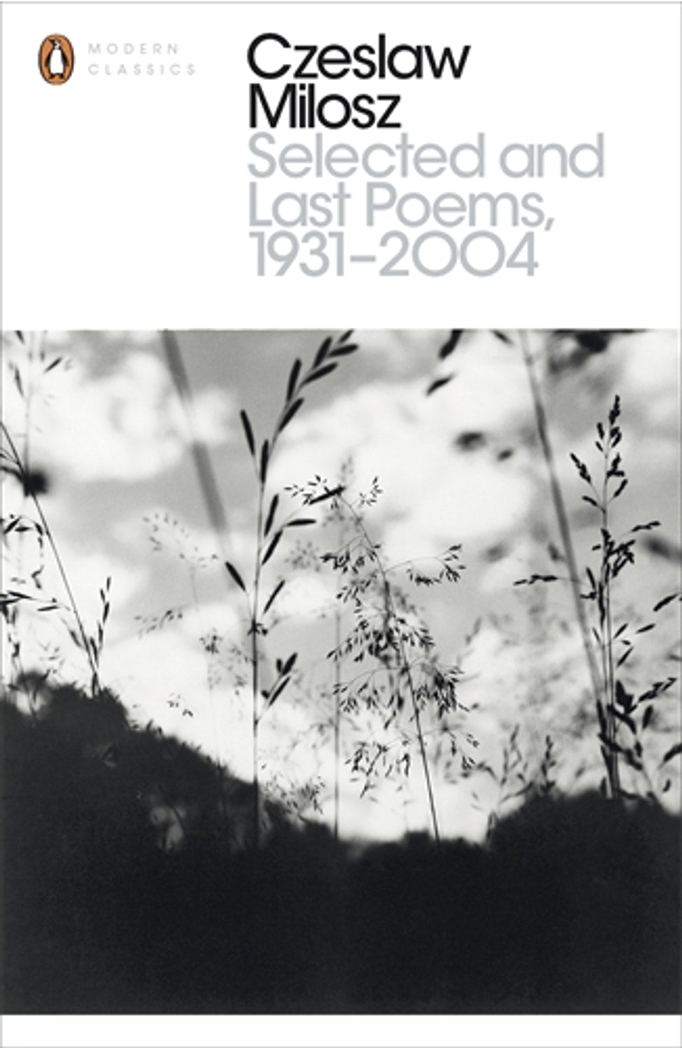 Selected and Last Poems 1931-2004 By Czeslaw Milosz cover