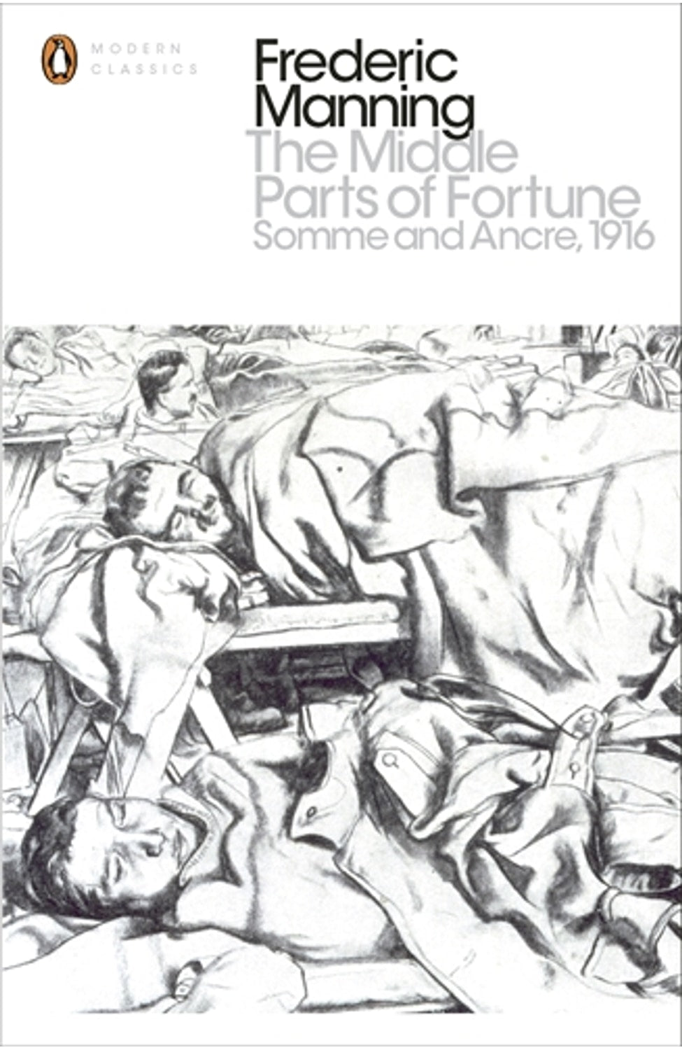 The Middle Parts of Fortune By Frederic Manning,Niall Ferguson cover