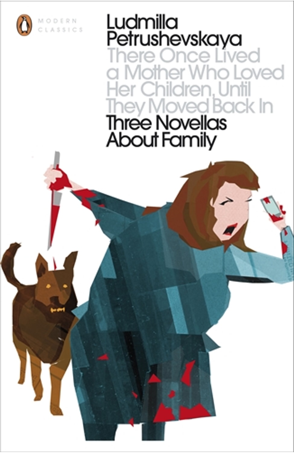There Once Lived a Mother Who Loved Her Children, Until They Moved Back In By Ludmilla Petrushevskaya cover