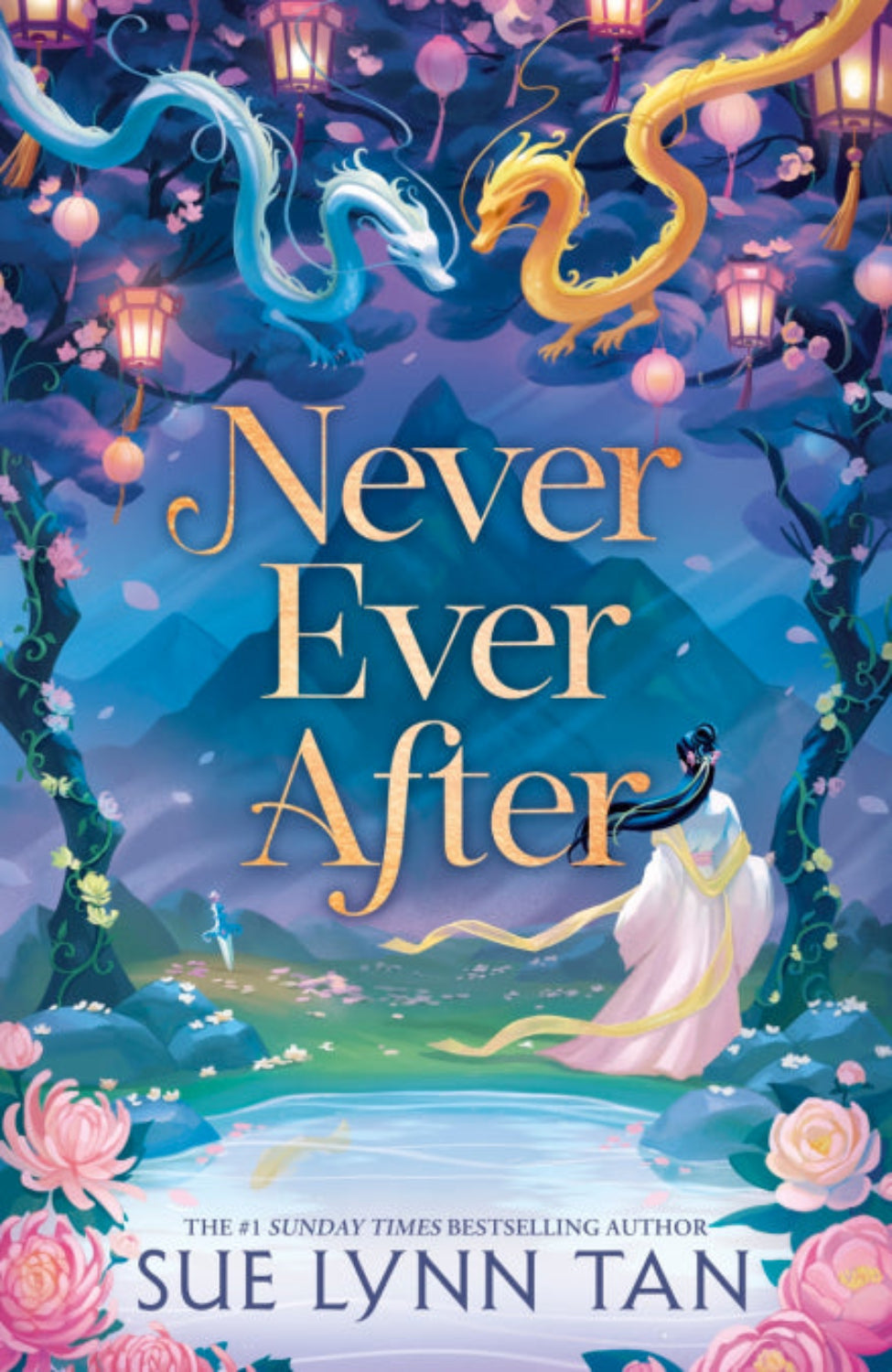 Never Ever After By Sue Lynn Tan Signed edition