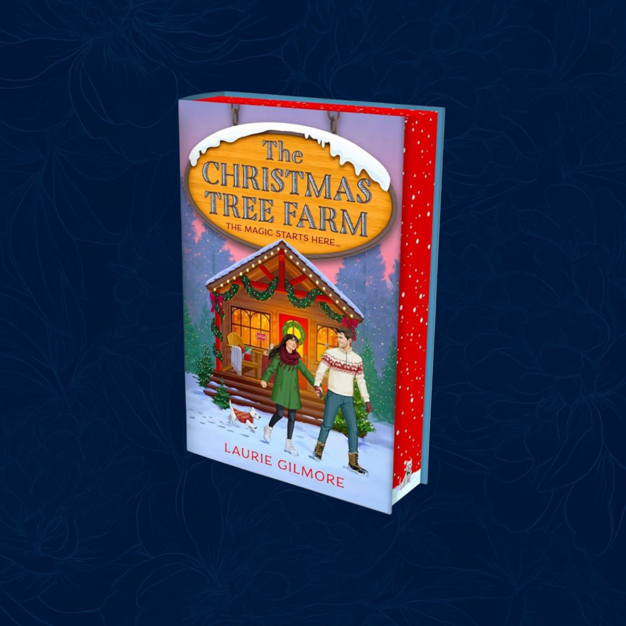 The Christmas Tree Farm (Deluxe Edition) - Dream Harbor Book 3 (Hardback)
