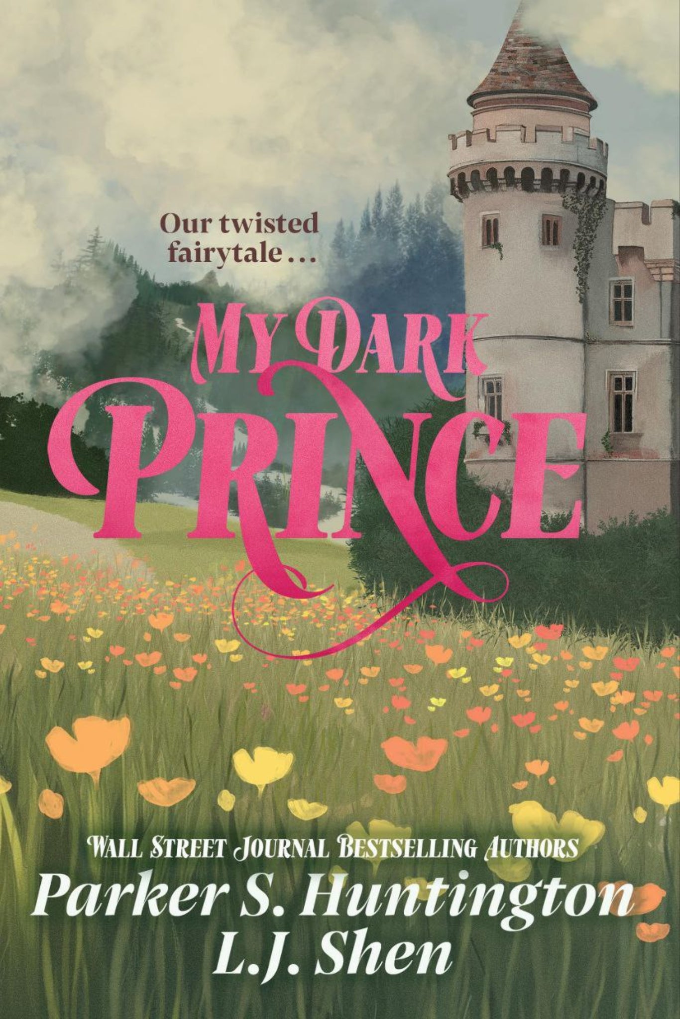 My Dark Prince by Parker S. Huntington , L.J. Shen (original) - Dark Prince Road #3