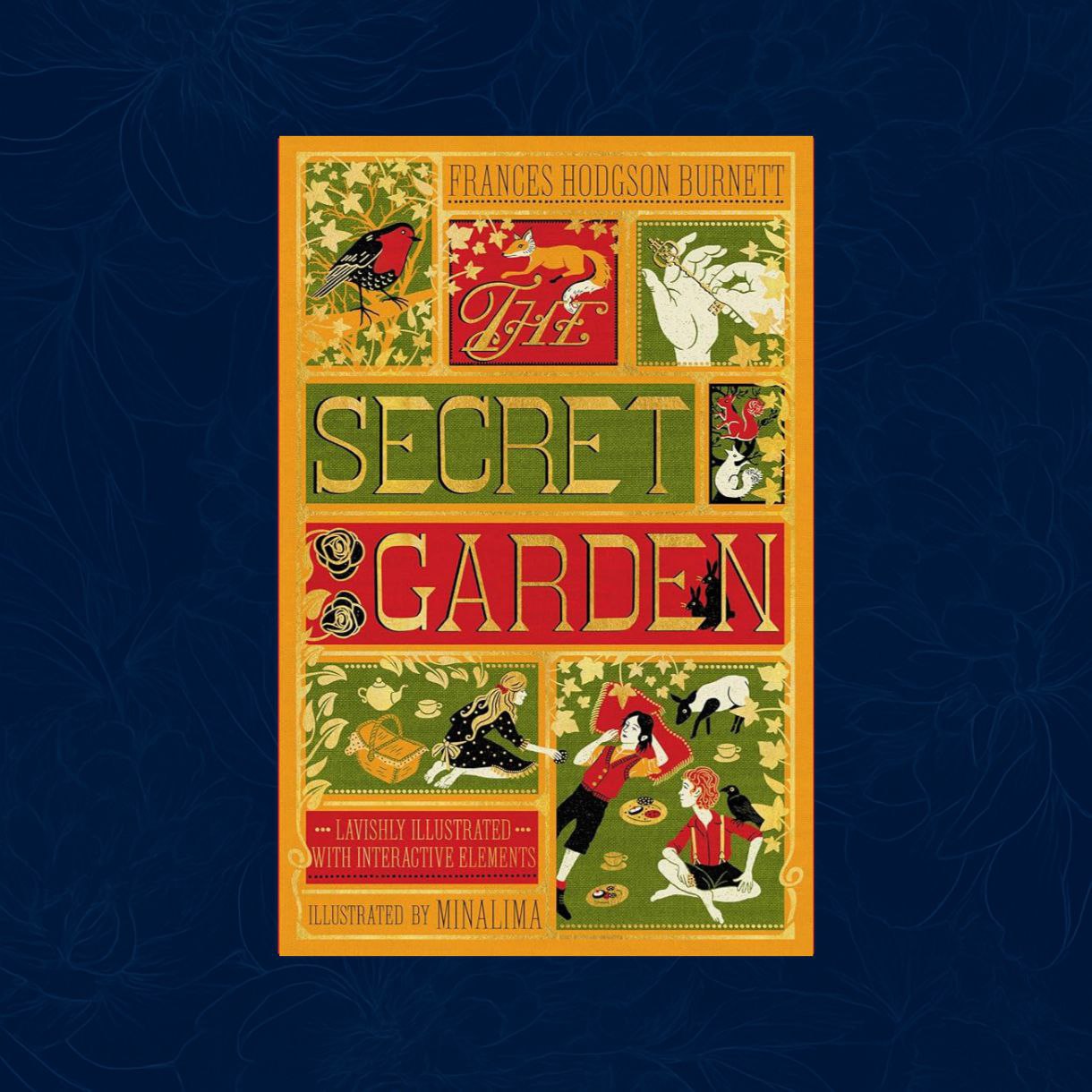 The Secret Garden (MinaLima Edition) (Illustrated with Interactive Elements)