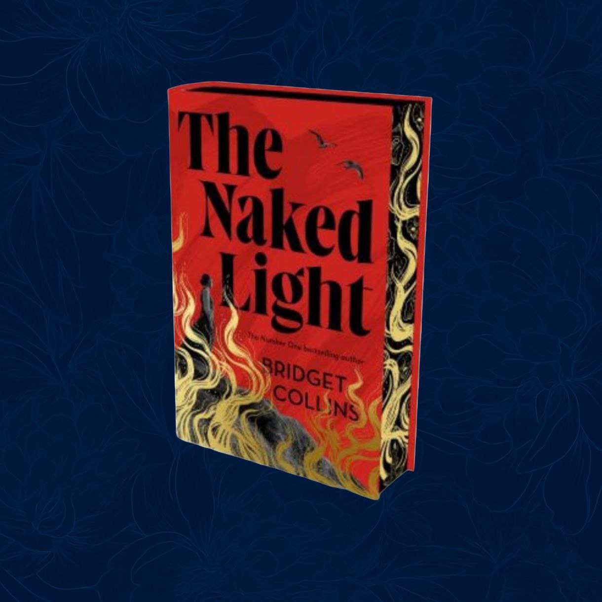 The Naked Light: Exclusive Edition (Hardback) by Bridget Collins