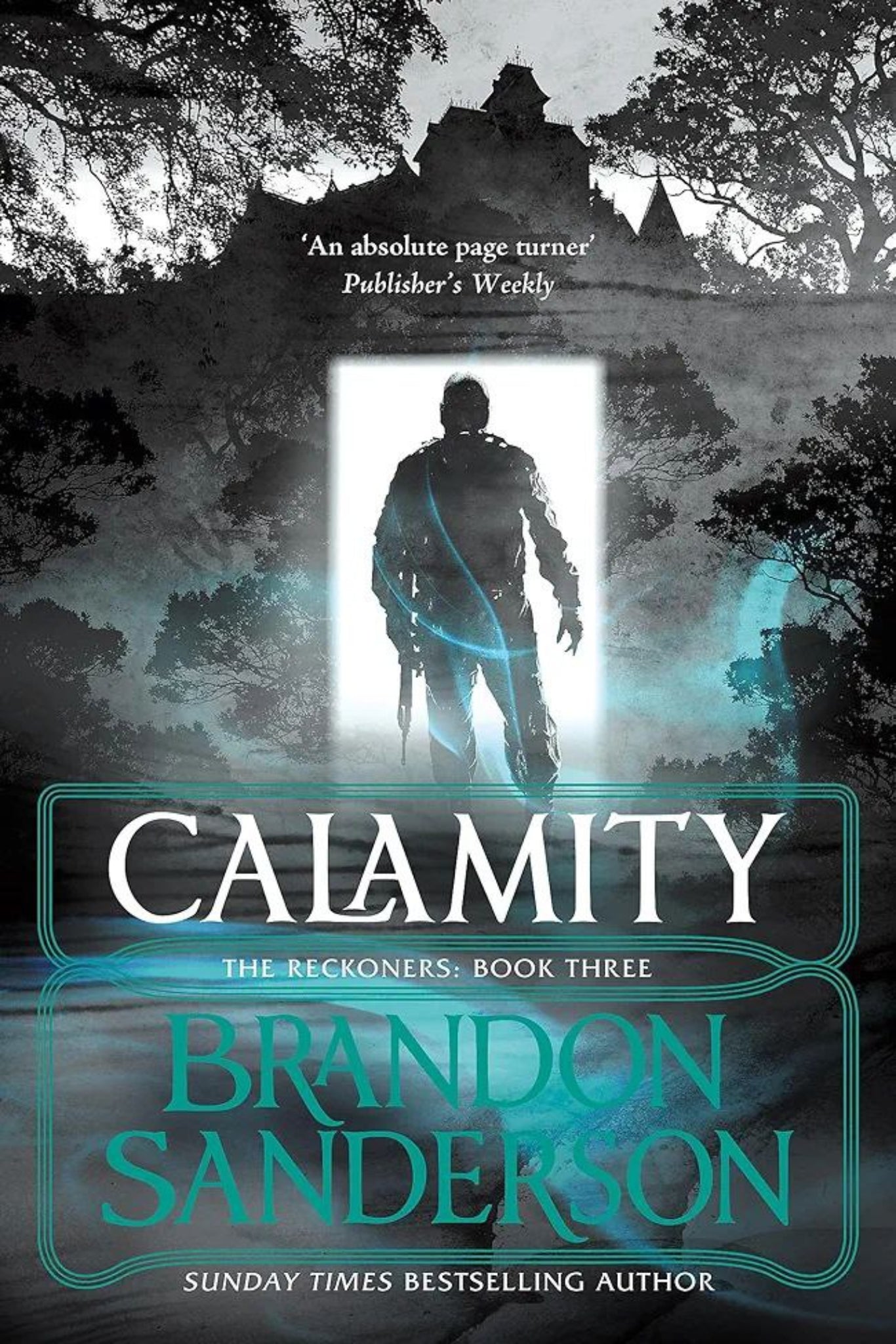 Calamity By Brandon Sanderson - The Reckoners #book 3