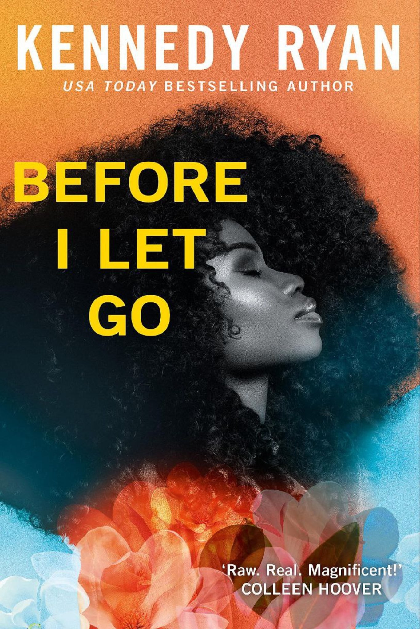 Before I Let Go By Kennedy Ryan - Skyland #book 1