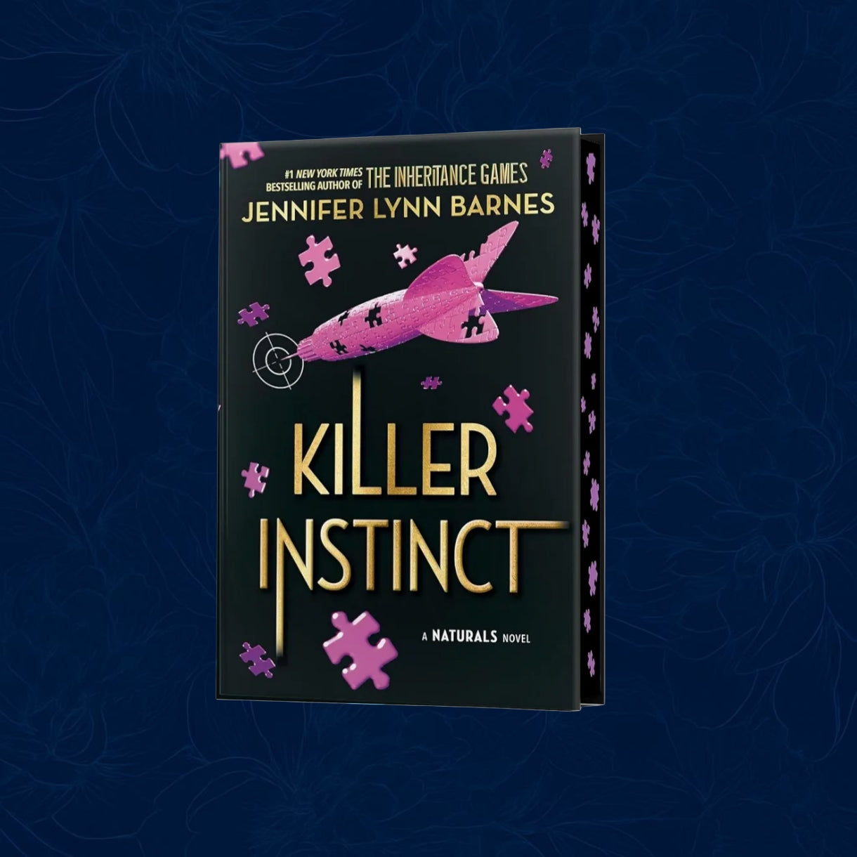 A NATURALS Novel: Killer Instinct, Book 2 - A NATURALS Novel (Hardback)