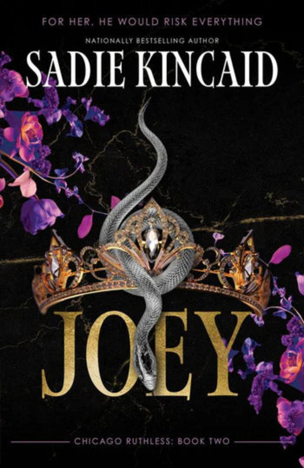 Joey By Sadie Kincaid - Chicago Ruthless #2