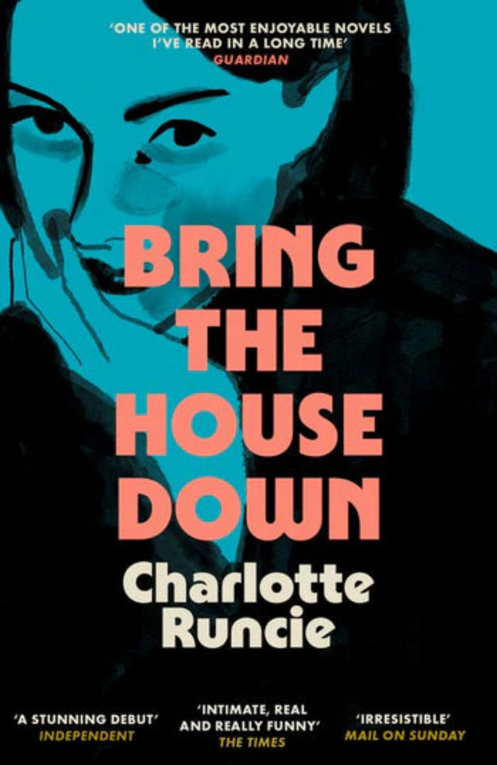 Bring the House Down By Charlotte Runcie