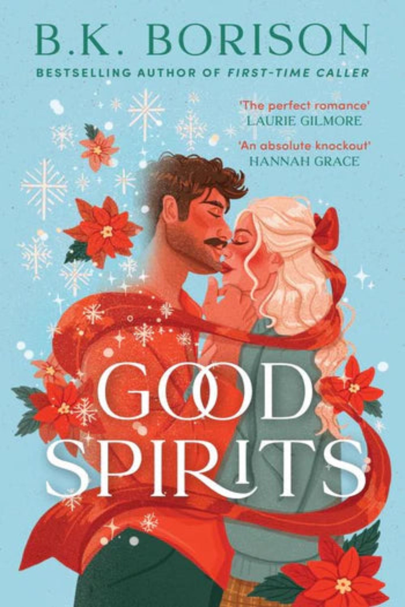 Good Spirits By B.K. Borison - Ghosted #1