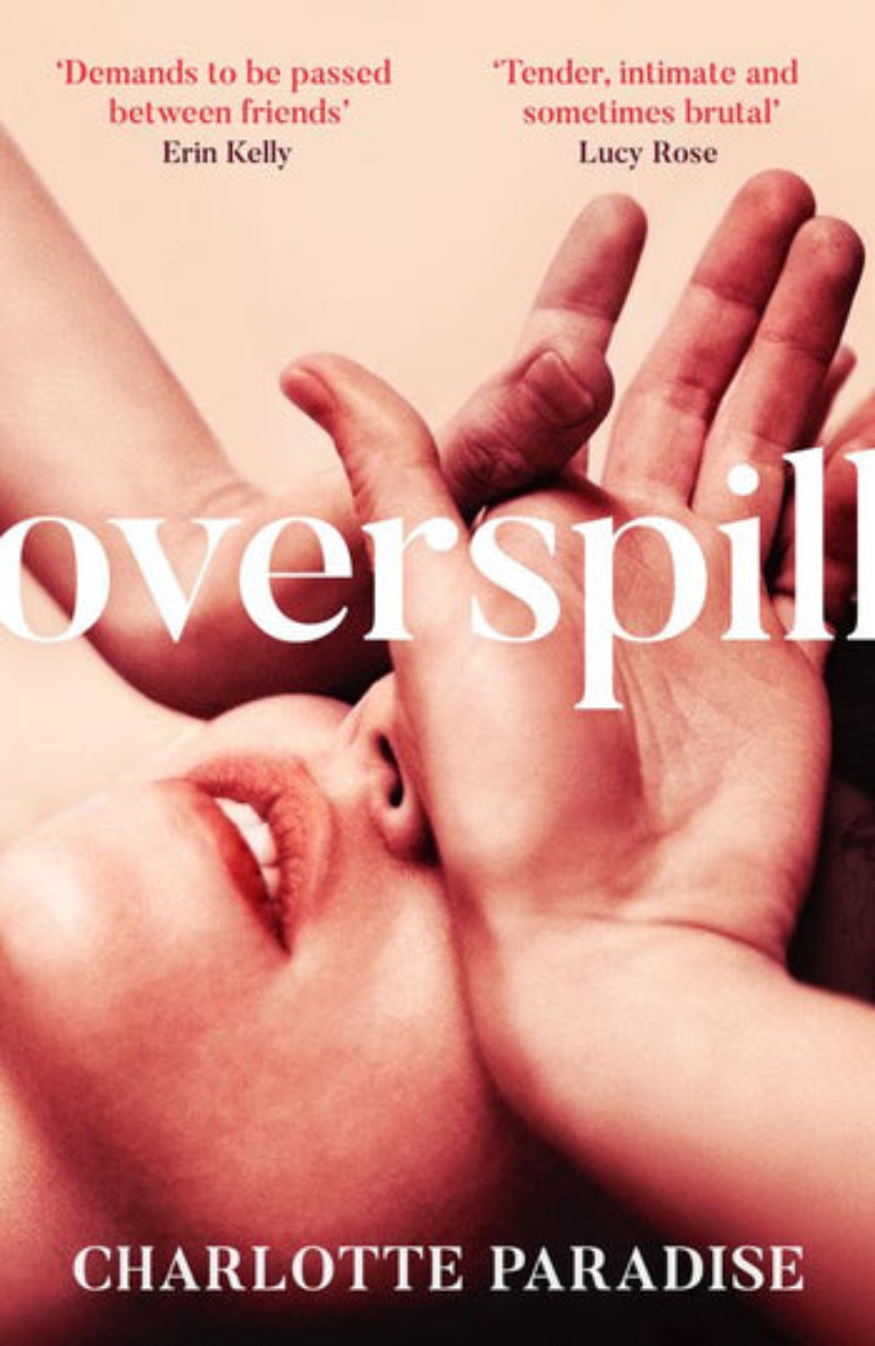 Overspill By Charlotte Paradise (Hardback)