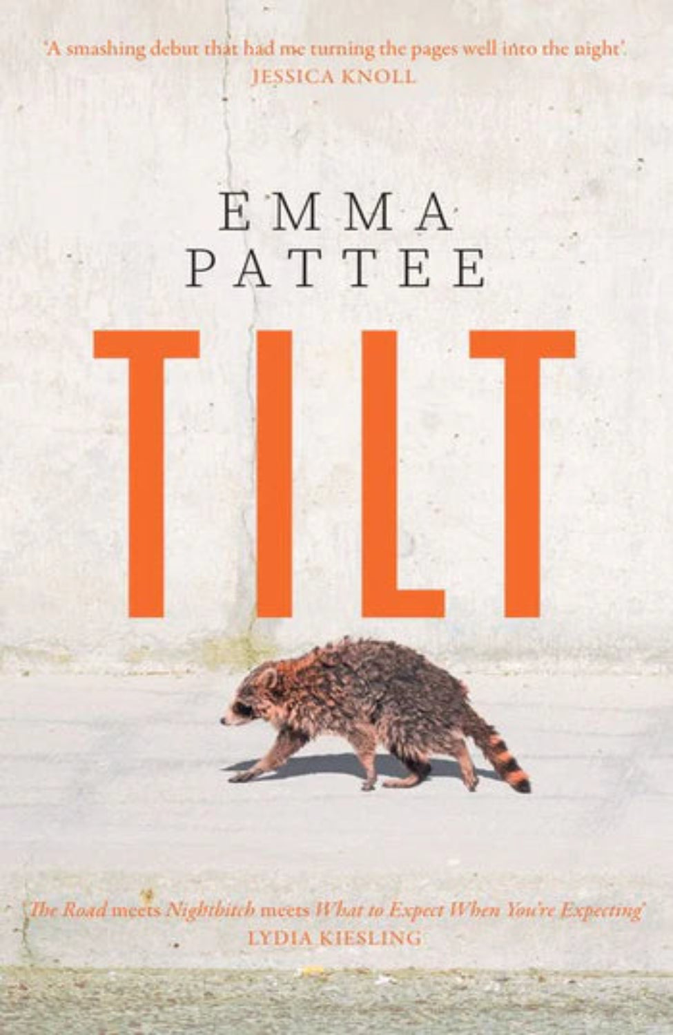 Tilt By Emma Pattee (Hardback)