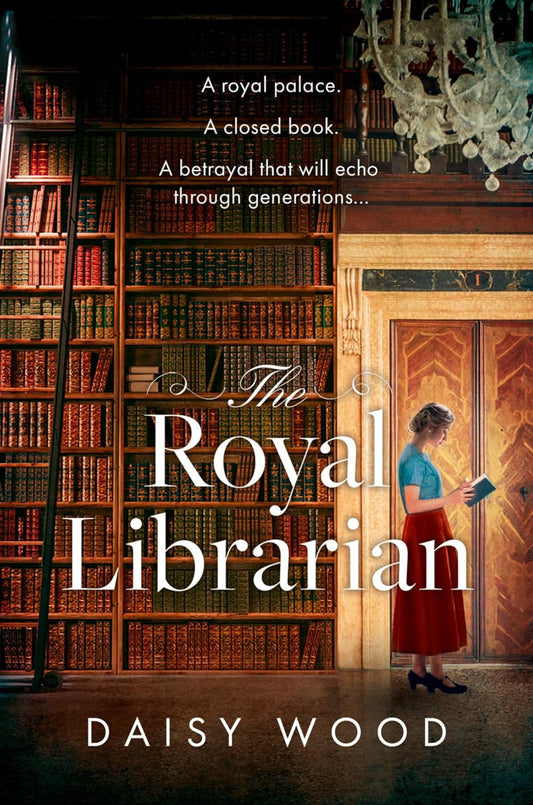 The Royal Librarian By Daisy Wood
