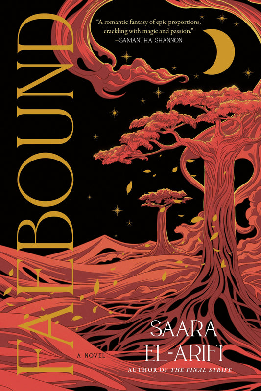 Faebound (Faebound, Book 1) By Saara El-Arifi