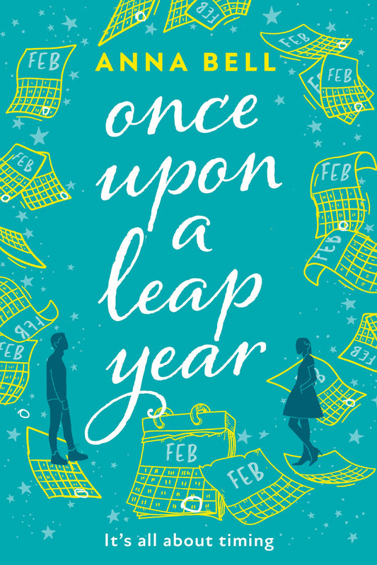 Once Upon a Leap Year By Anna Bell