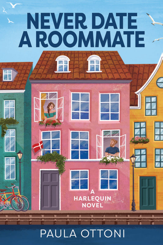 Never Date a Roommate by Paula Ottoni
