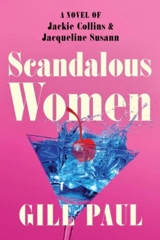 Scandalous Women By Gill Paul