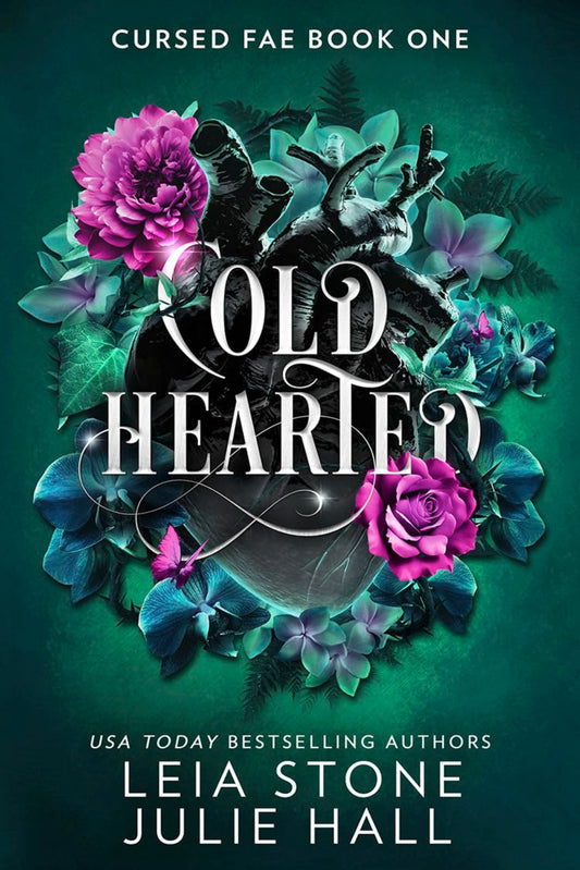 Cold Hearted by Leia Stone - Cursed Fae #1
