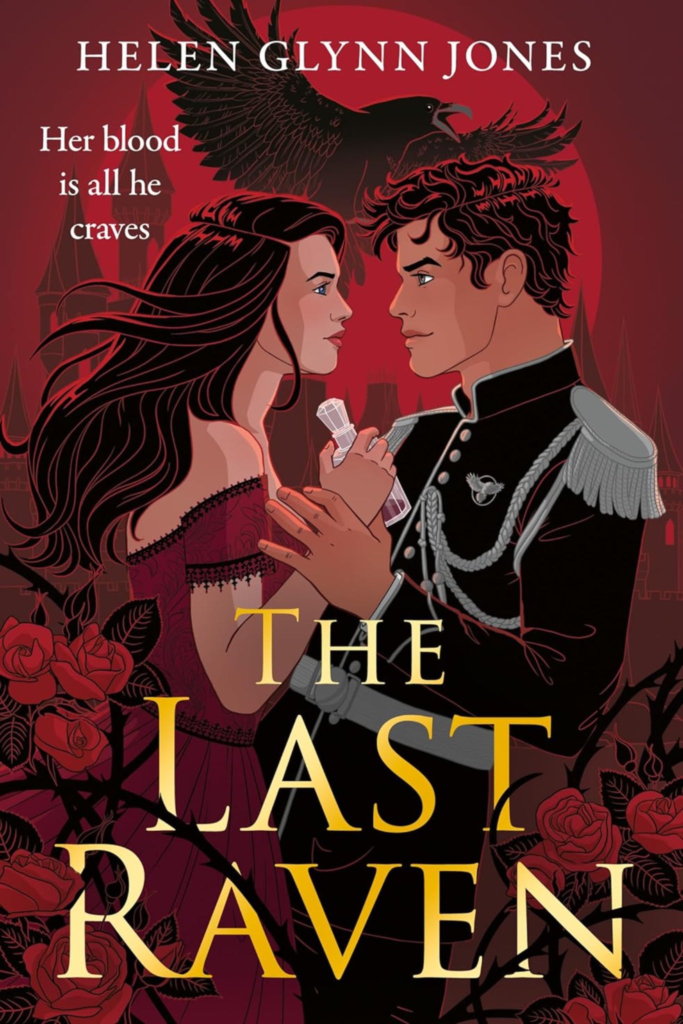 The Last Raven (The Ravens, Book 1) by Helen Glynn Jones