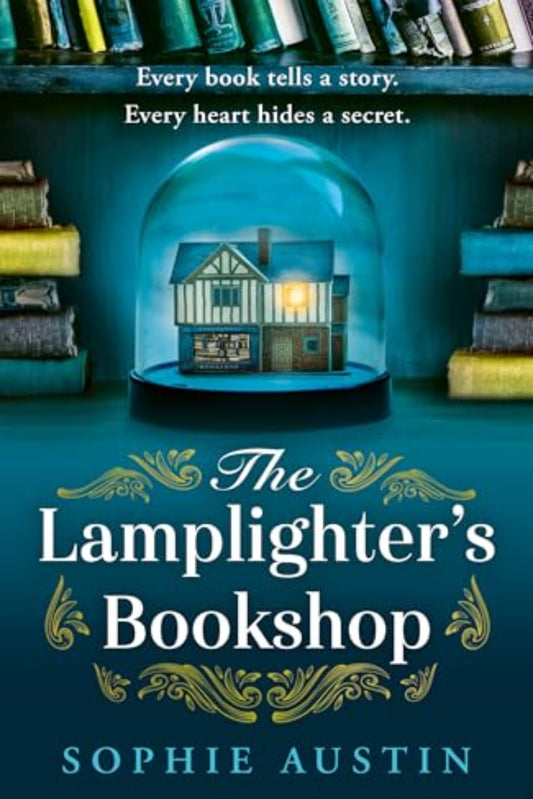 The Lamplighter’s Bookshop By Sophie Austin