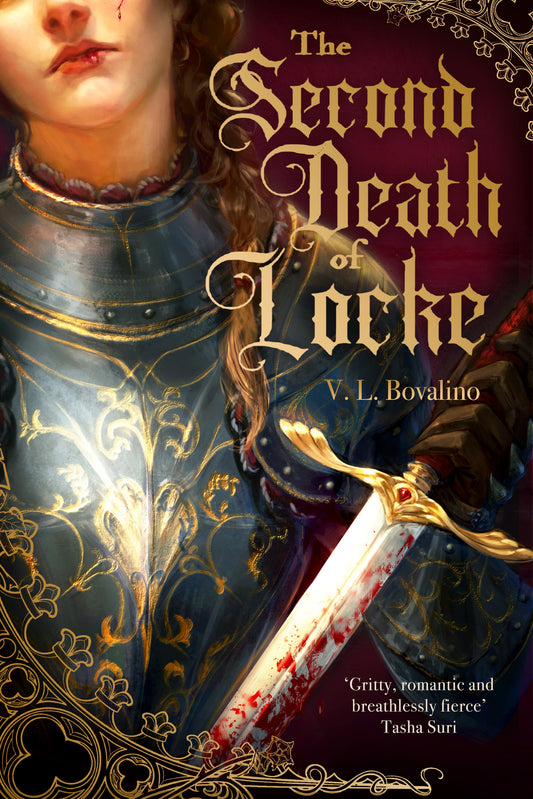 The Second Death of Locke By V.L. Bovalino (hardback) The Hand and the Heart #book 1