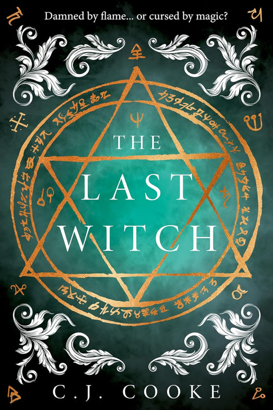 The Last Witch By C.J. Cooke (hardback)