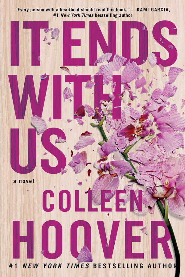 It Ends with Us by Colleen Hoover - #book 1