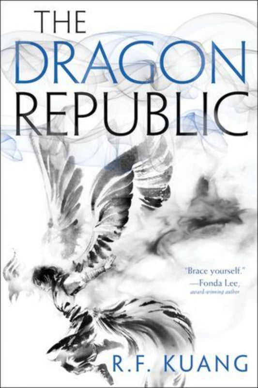 The Dragon Republic - The Poppy War book 2