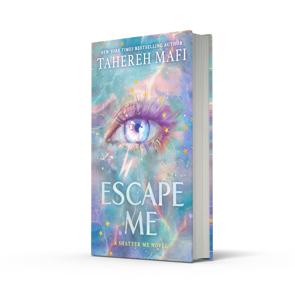 Escape Me By Tahereh Mafi - Shatter Me: The New Republic #3 (Hardback)