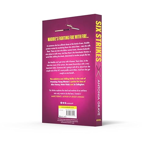 Six Strikes By Antonia Grave