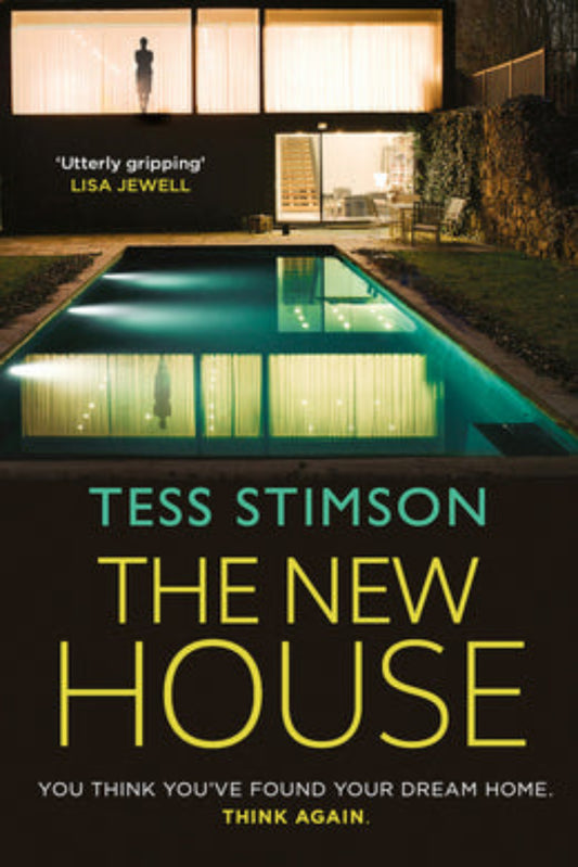 The New House By Tess Stimson