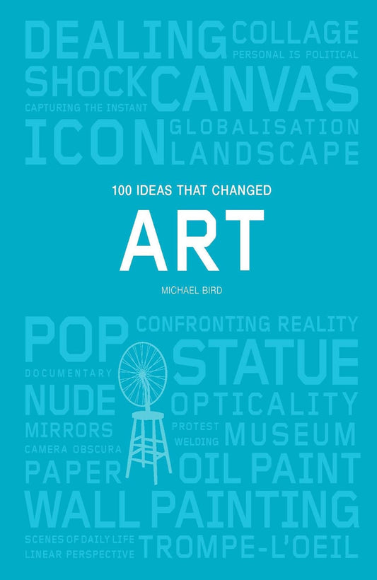 100 Ideas that Changed Art (Pocket Editions)