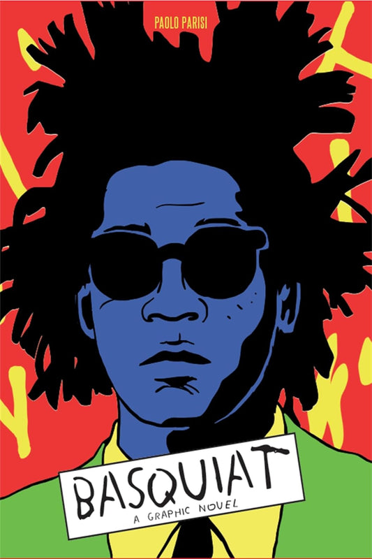 Basquiat: A Graphic Novel (Hardback)