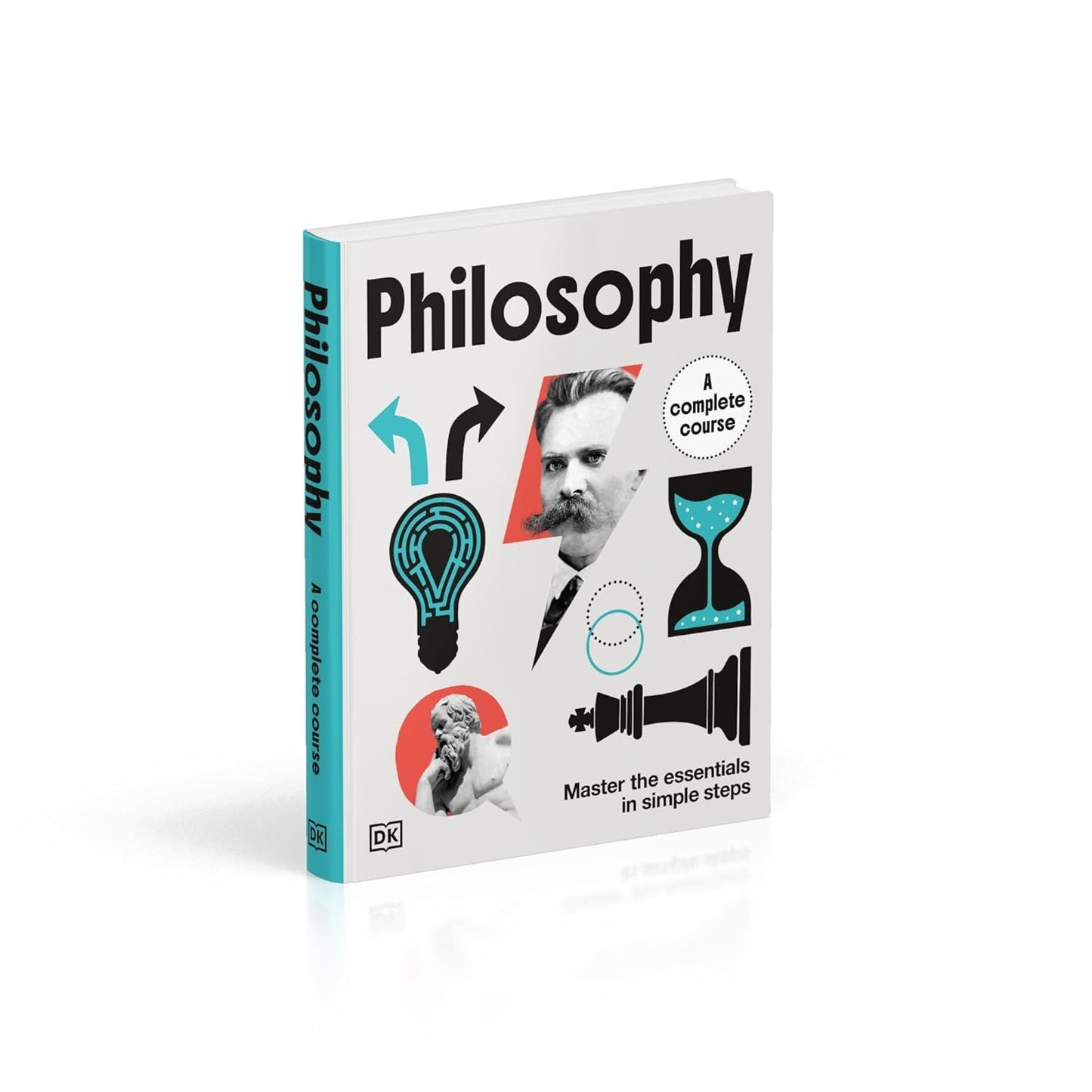 Philosophy A Complete Course: Master the Essentials in Simple Steps (Paperback)