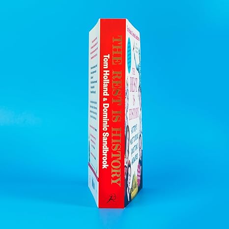 The Rest is History: History's Most Curious Questions Answered By Tom Holland ,  Dominic Sandbrook