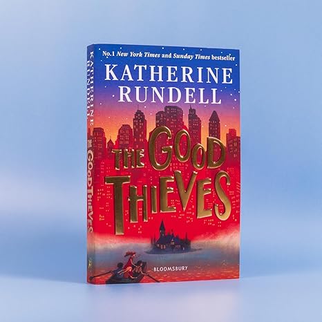 The Good Thieves By Katherine Rundell
