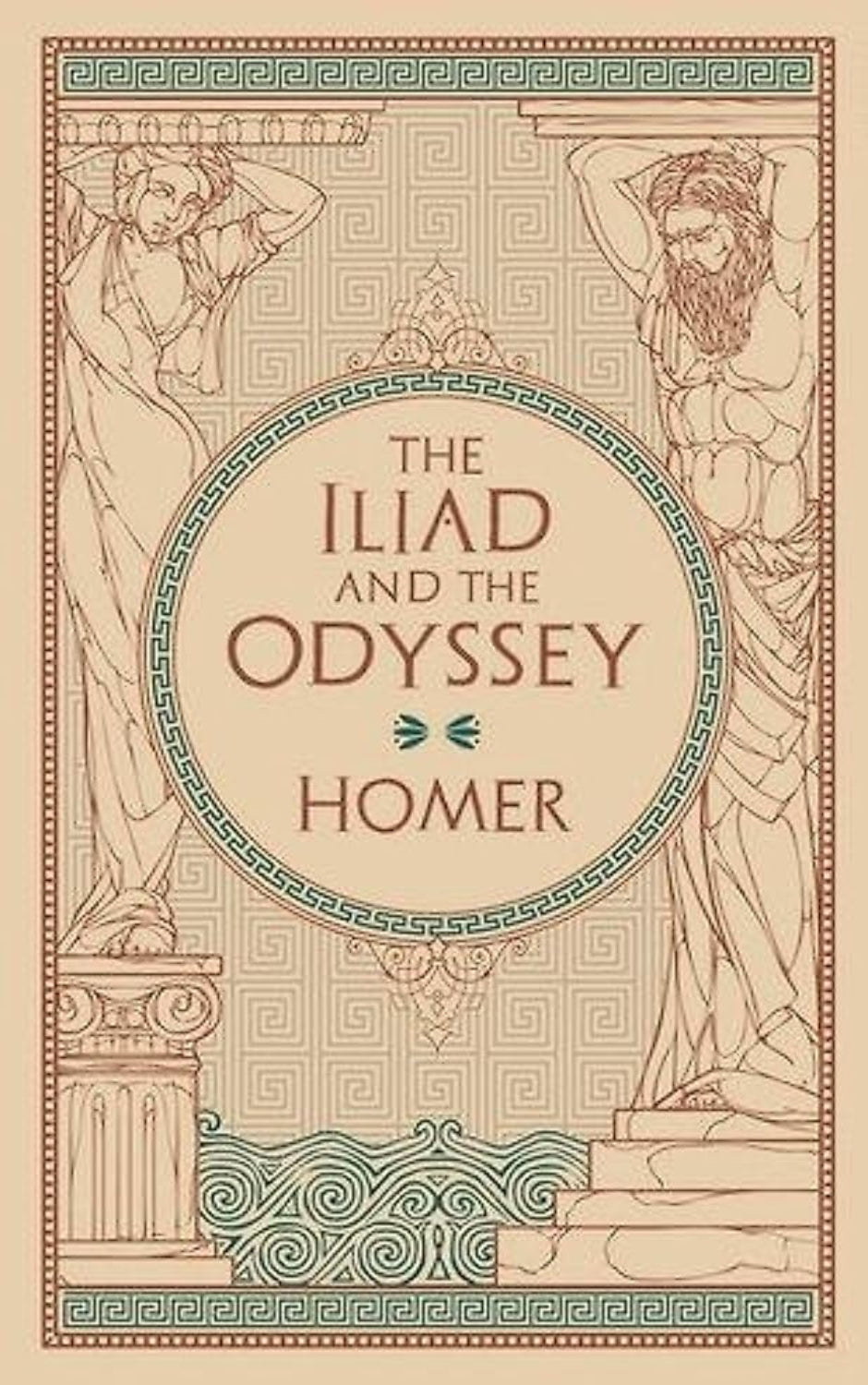 The Iliad and The Odyssey: (Barnes & Noble Classic Collection)