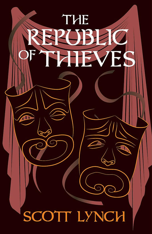 The Republic of Thieves By Scott Lynch - Gentleman Bastard #3 (Hardback)