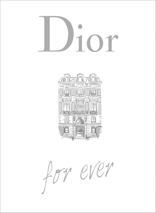 Dior For Ever (Hardback)