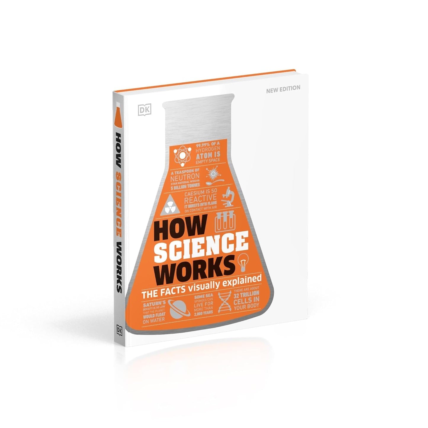 How Science Works: The Facts Visually Explained - DK How Stuff Works (Hardback)