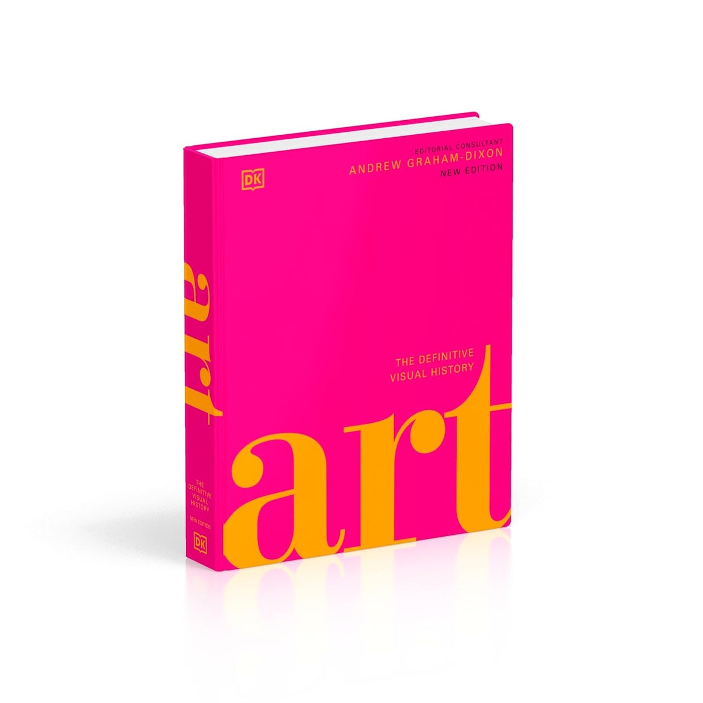 Art: The Definitive Visual Guide - DK Definitive Cultural Histories (Hardback)