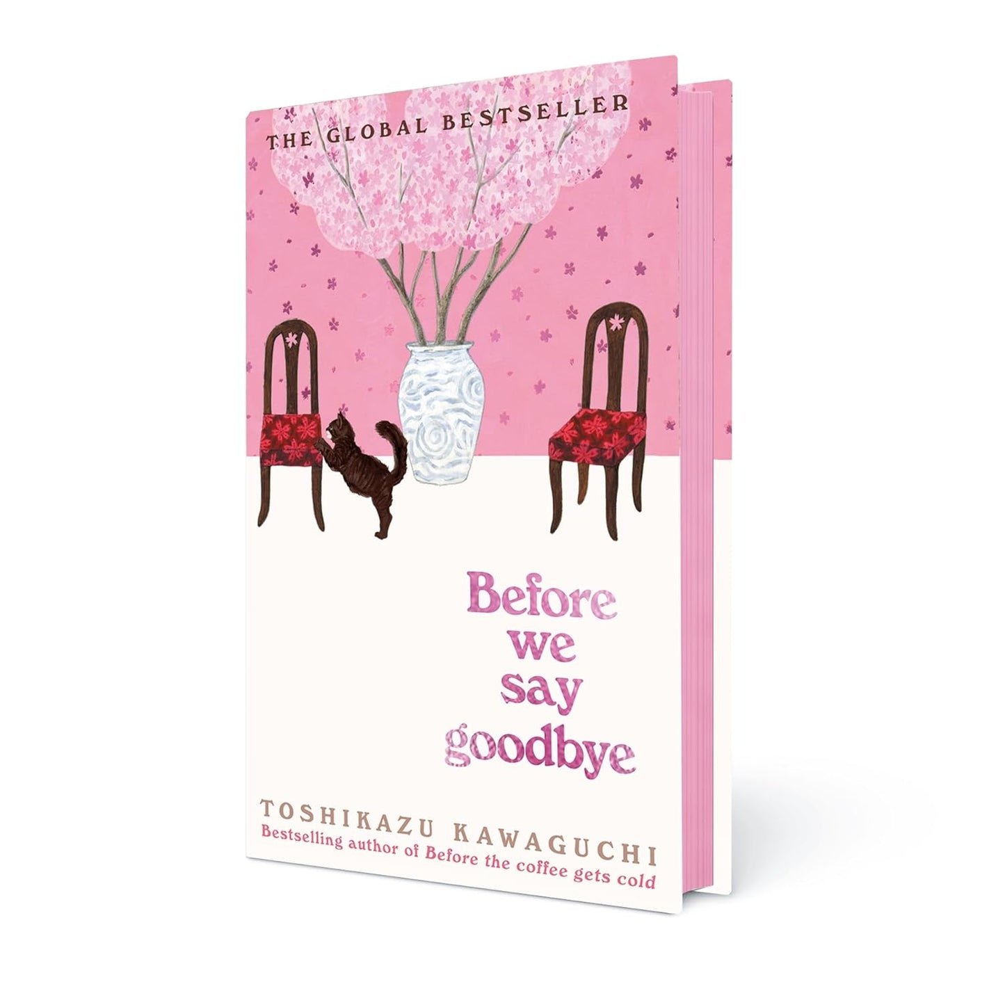 Before We Say Goodbye By Toshikazu Kawaguchi -  Before the Coffee Gets Cold #4 (Hardback)