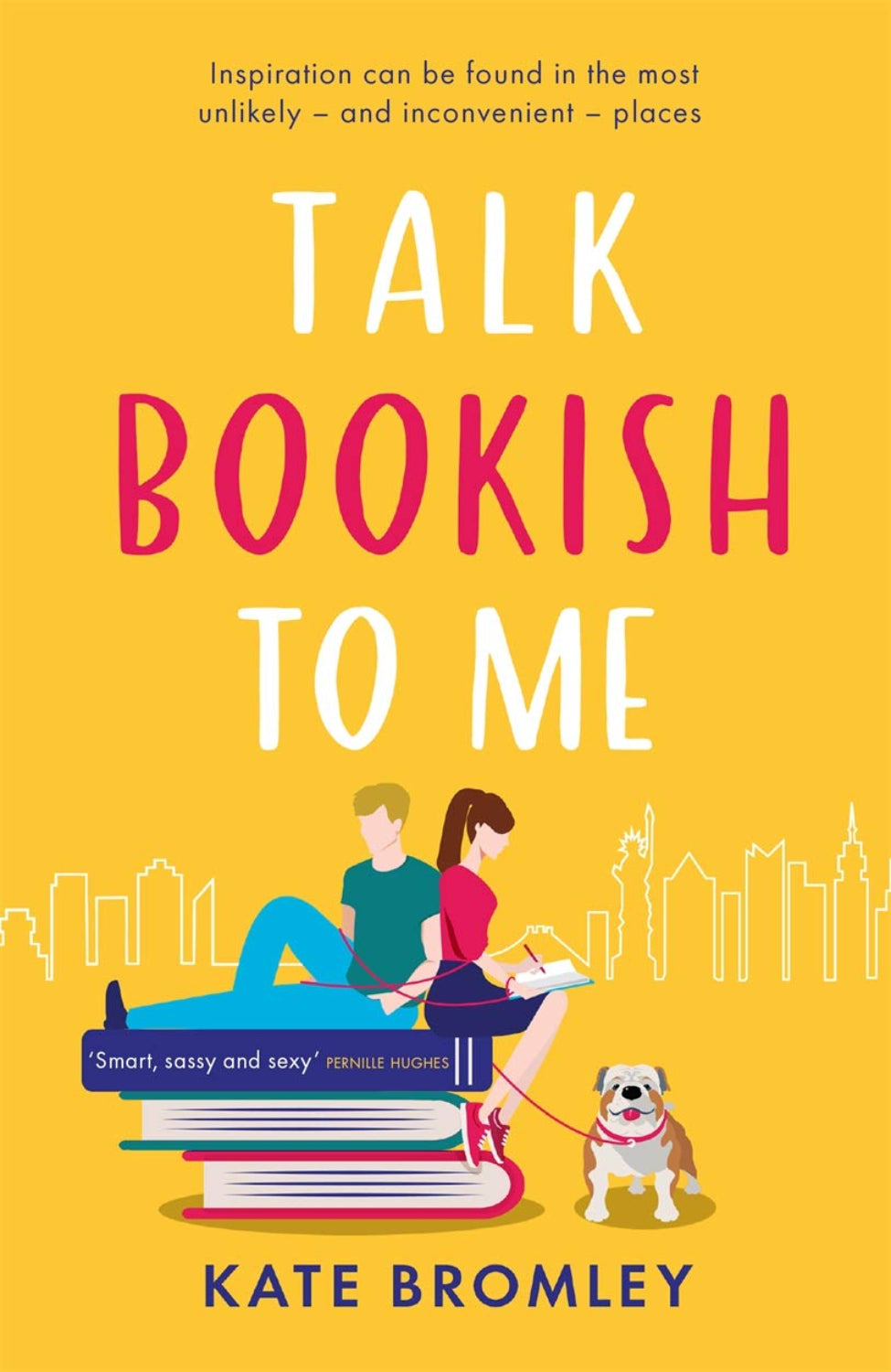 Talk Bookish to Me By Kate Bromley