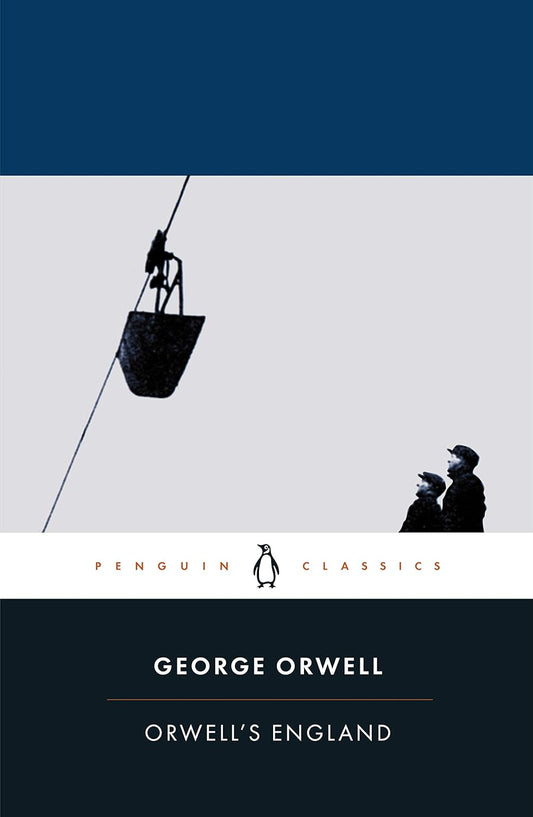 Orwell's England By George Orwell