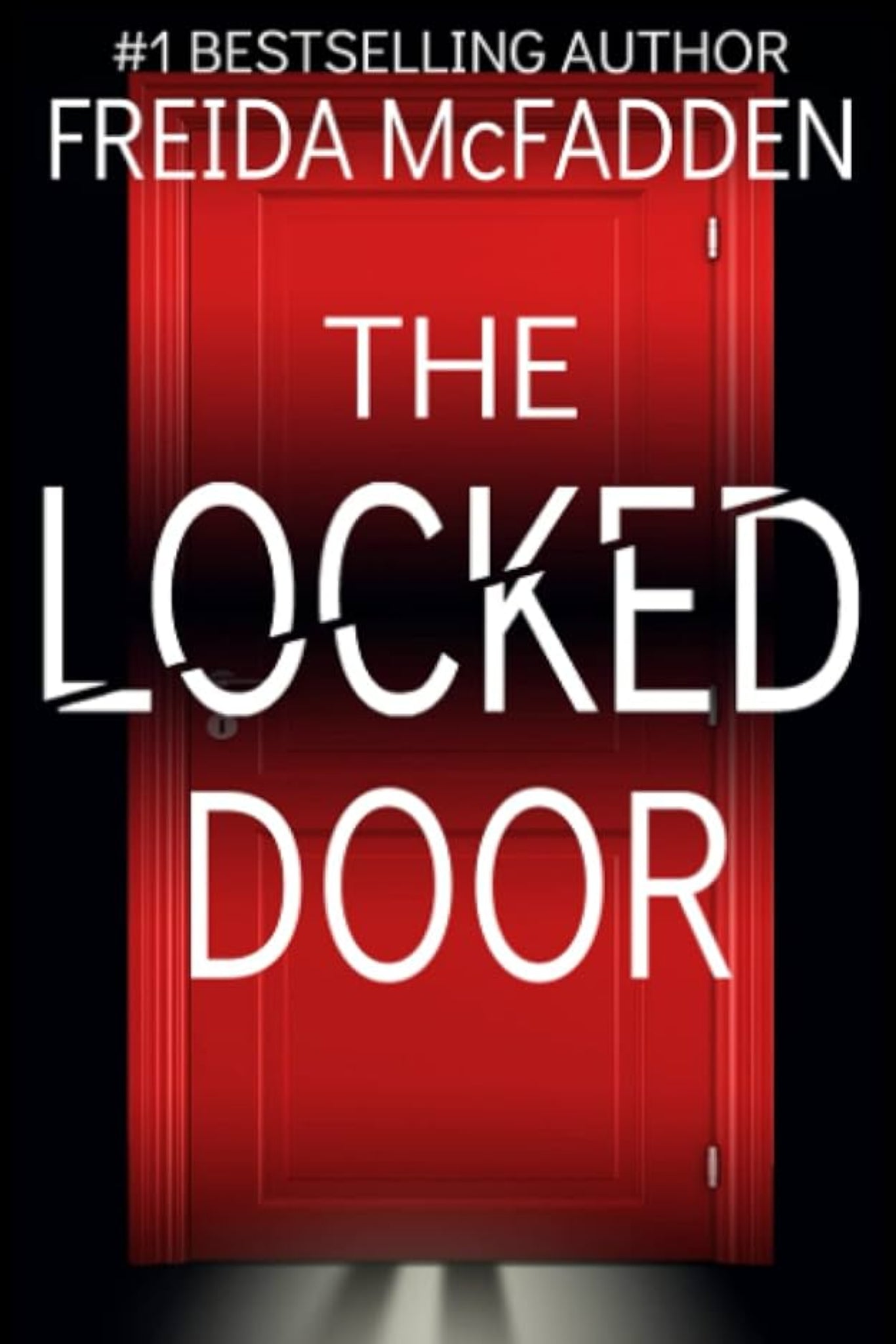 The Locked Door By Freida McFadden