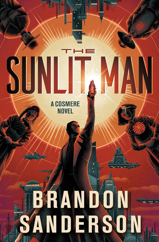 The Sunlit Man By Brandon Sanderson
