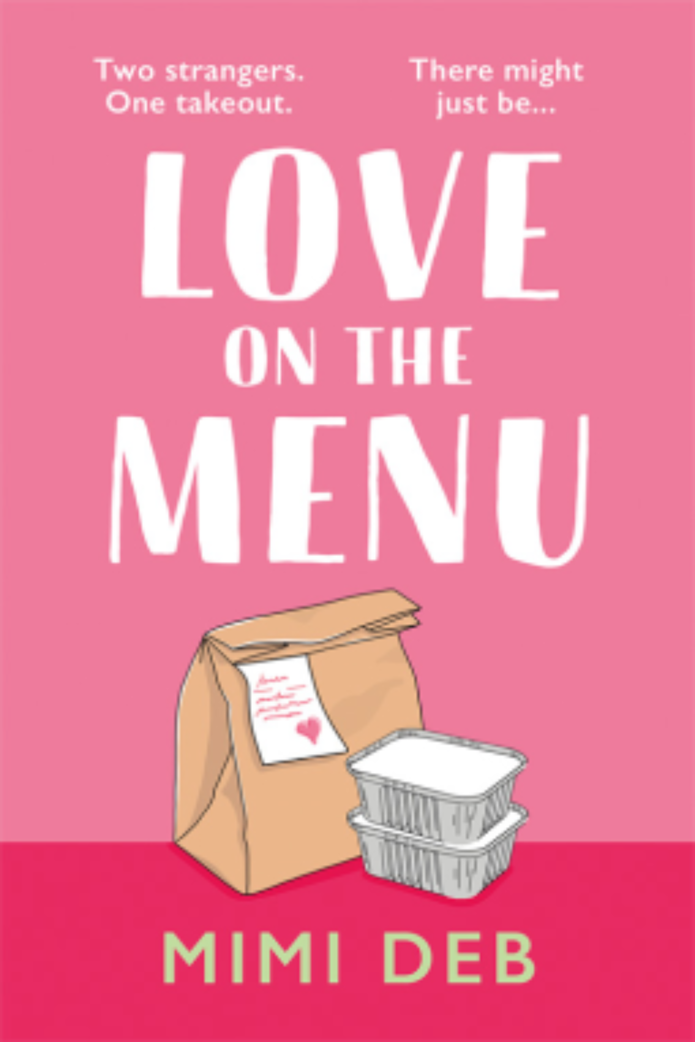 Love on the Menu By Mimi Deb