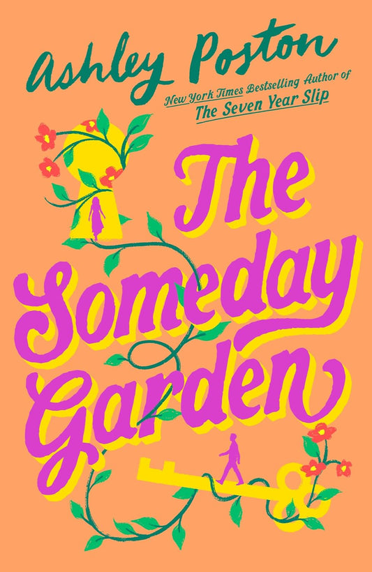 The Someday Garden By Ashley Poston