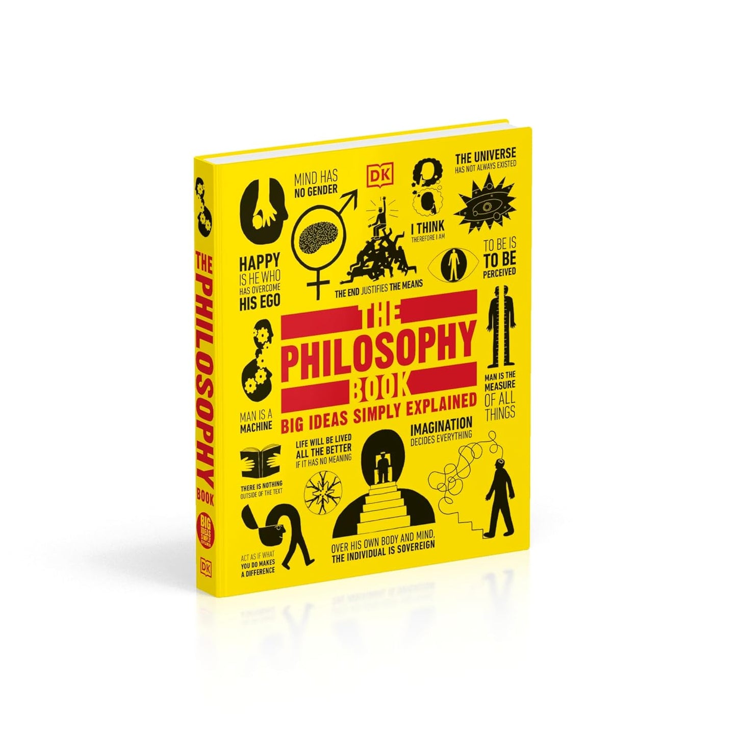 The Philosophy Book: Big Ideas Simply Explained - DK Big Ideas (Hardback)