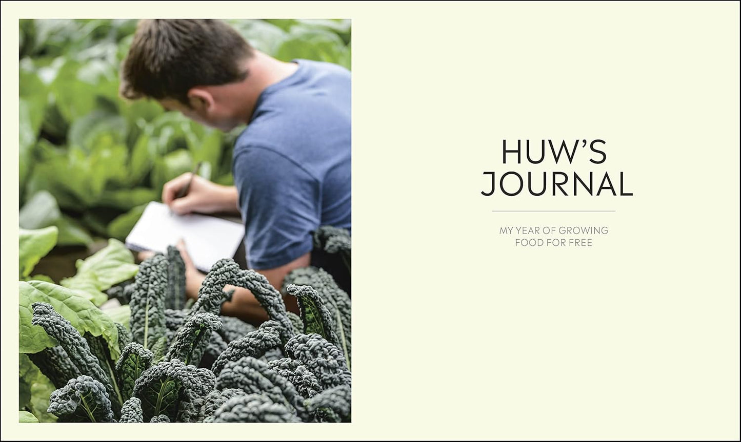 Grow Food for Free: The easy, sustainable, zero-cost way to a plentiful harvest (Hardback)